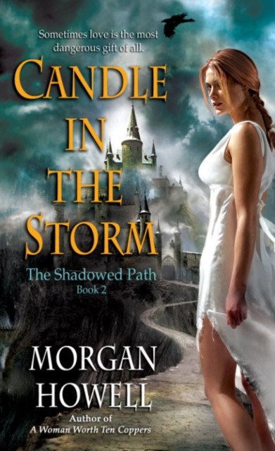 Candle in the Storm: The Shadowed Path   Book 2