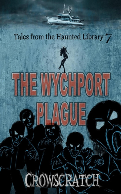 Tales From The Haunted Library: Volume Seven: Tales From The Haunted Library, #7