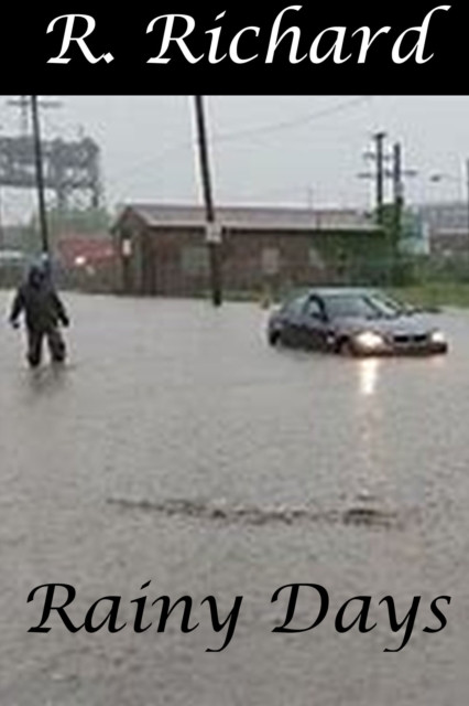 Rainy Days