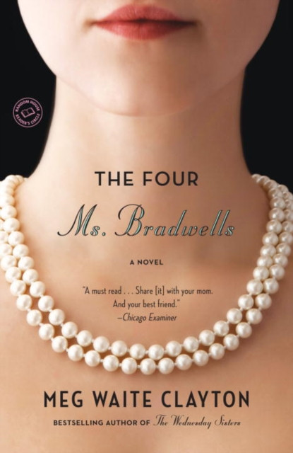 Four Ms. Bradwells: A Novel