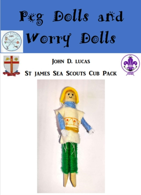 Peg Dolls and Worry Dolls