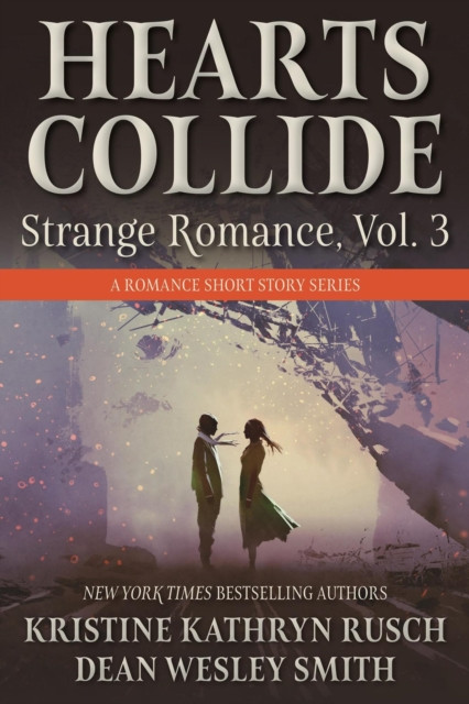 Hearts Collide, Volume 3: Hearts Collide, #3
