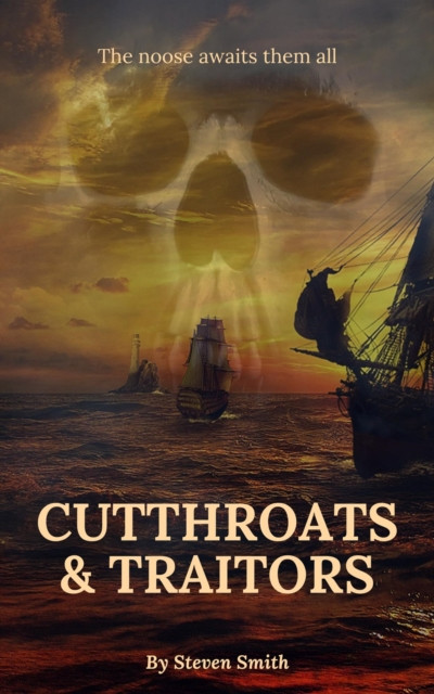 Cutthroats & Traitors: Cutthroats & Traitors, #1
