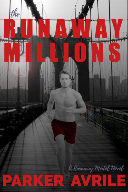 Runaway Millions: The Runaway Model, #2