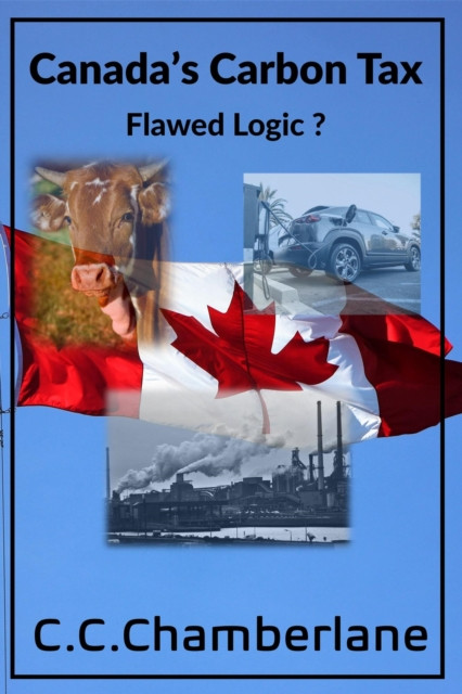 Canada's Carbon Tax - Flawed Logic?: Climate, #1