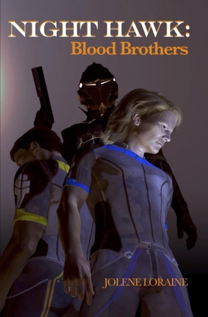 Night Hawk: Blood Brothers: Night Hawk, #7