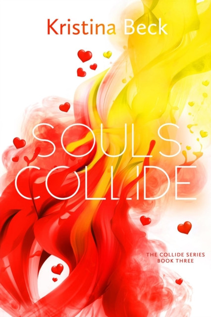 Souls Collide: Collide, #3