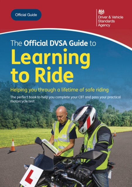 Official DVSA Guide to Learning to Ride
