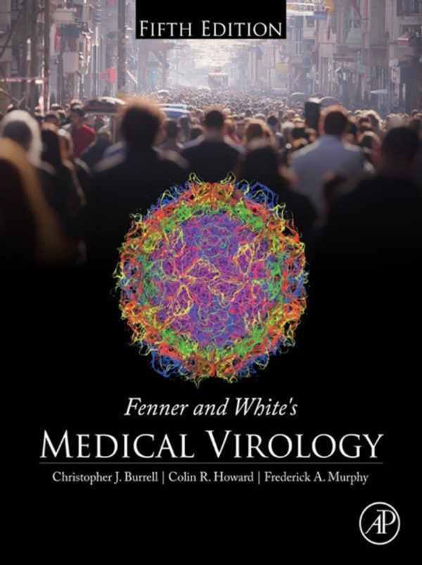 Fenner and White's Medical Virology