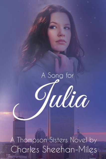 Song for Julia: Thompson Sisters, #1