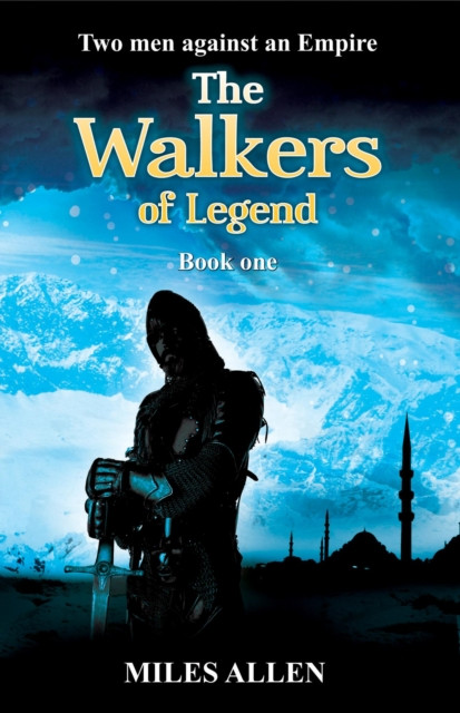 Walkers of Legend: The Walkers of Legend, #1