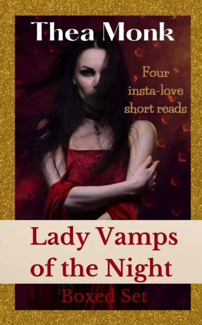 Lady Vamps of the Night Boxed Set: 1- 4: Lady Vamps of The Night