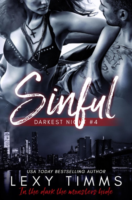 Sinful: Darkest Night Series, #4