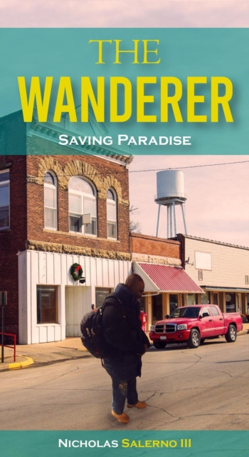 Wanderer, Saving Paradise: The Wanderer, #1