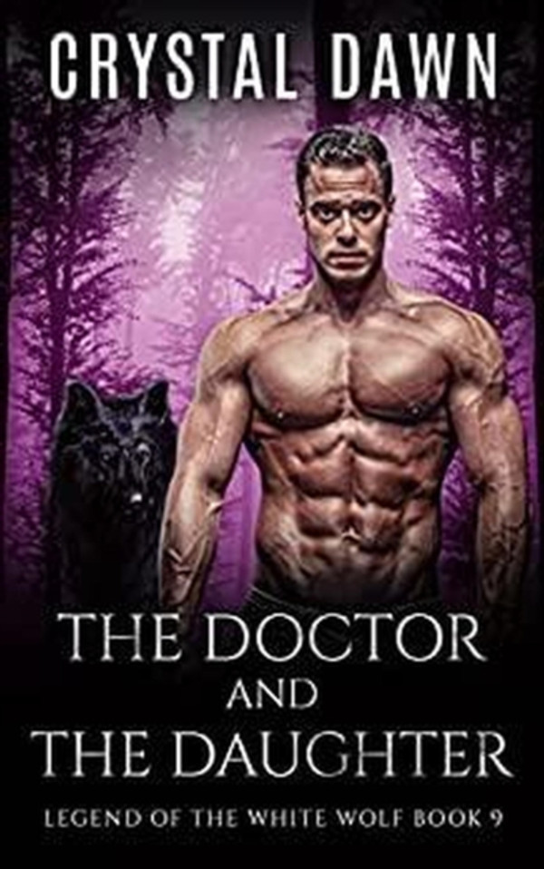 Doctor and the Daughter: Legend of the White Werewolf, #9