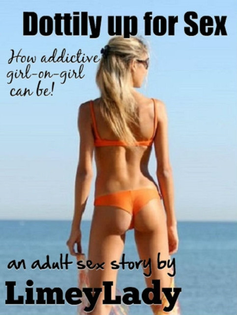 Dottily up for Sex: Dotty, #2