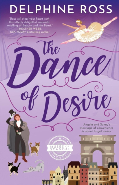 Dance of Desire: A Muses of Scandal Novel, #2