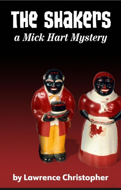 Shakers a Mick Hart Mystery