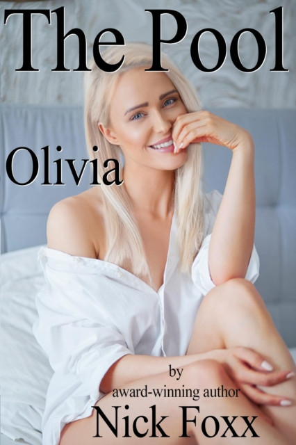 Pool - Olivia: The Pool, #2