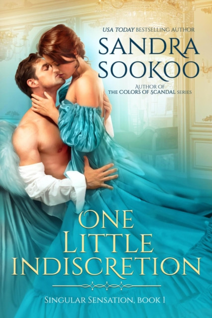One Little Indiscretion: Singular Sensation, #1
