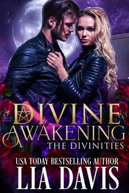 Divine Awakening: The Divinities, #4