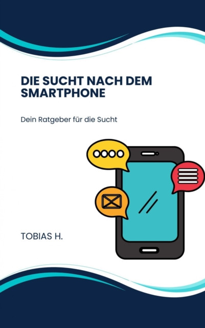 Die Sucht nach dem Smartphone