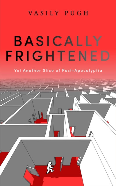 Basically Frightened: Basically Frightened, #1
