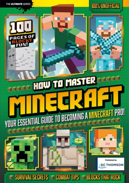 How to Master Minecraft