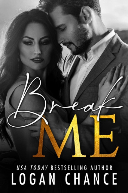 Break Me: The Me Series, #4