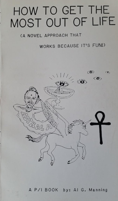 How to Get the Most Out of Life