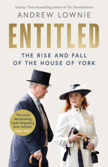 Entitled: The Rise and Fall of the House of York