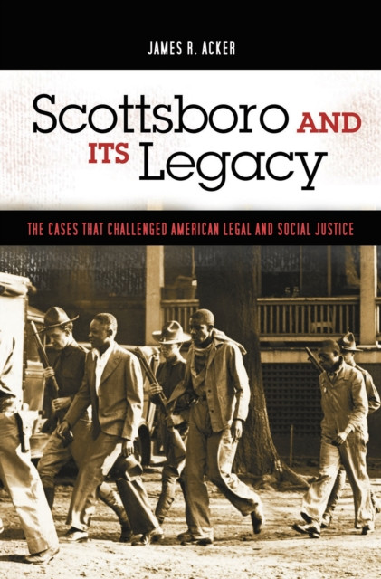 Scottsboro and Its Legacy