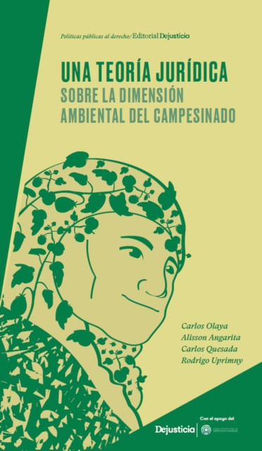 Una teoría jurídica sobre la dimensión ambiental del campesinado
