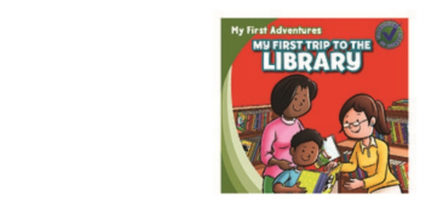 My First Trip to the Library