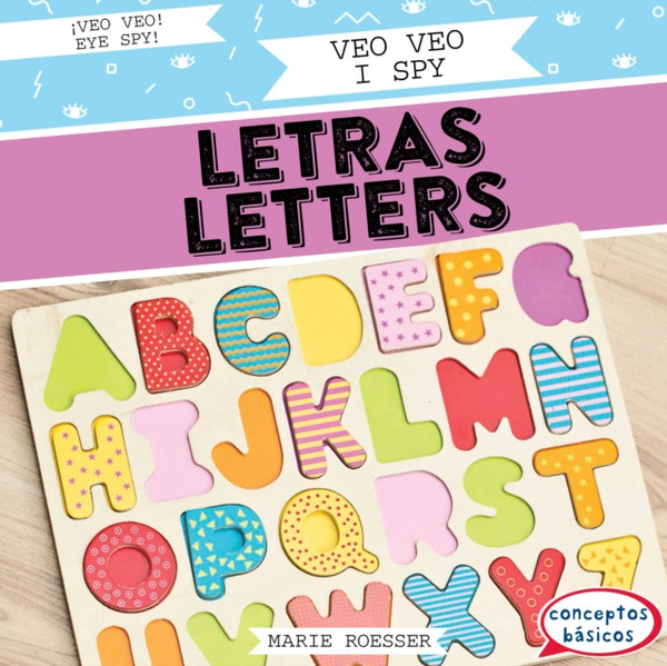 Veo veo letras / I Spy Letters