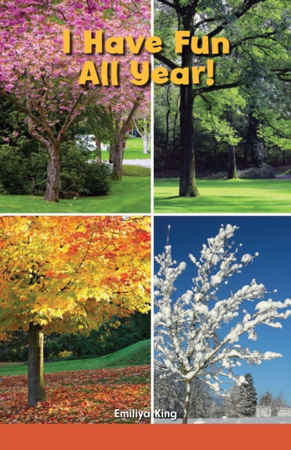 I Have Fun All Year!