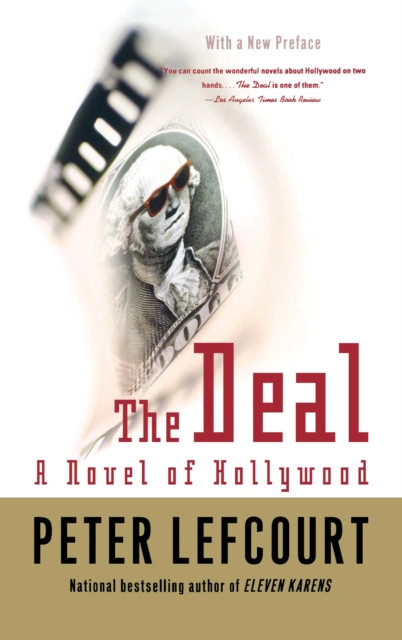 Deal: A Novel of Hollywood