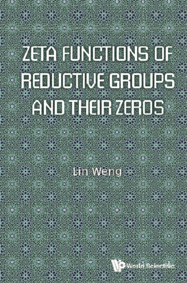 Zeta Functions Of Reductive Groups And Their Zeros