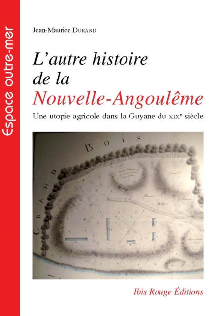 L'autre histoire de la Nouvelle-Angoulême