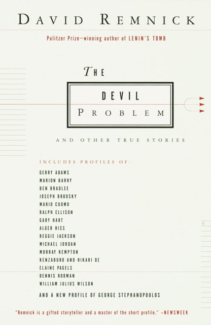 Devil Problem: And Other True Stories