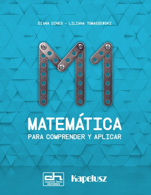 Matemática: Para comprender y aplicar 1