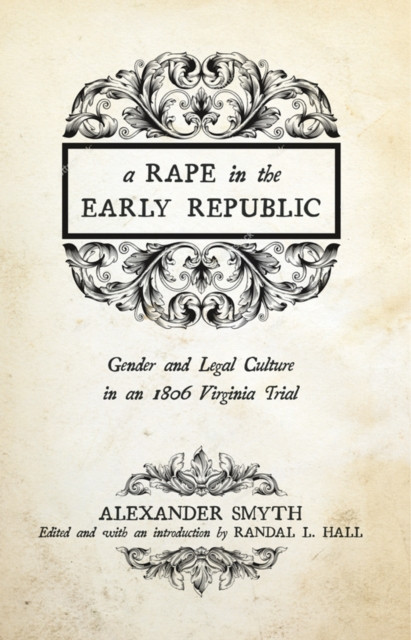 Rape in the Early Republic