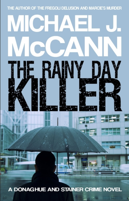 Rainy Day Killer