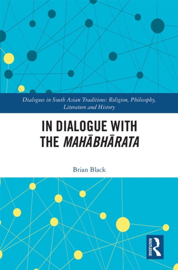 In Dialogue with the Mahabharata