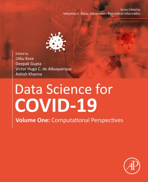 Data Science for COVID-19 Volume 1: Computational Perspectives