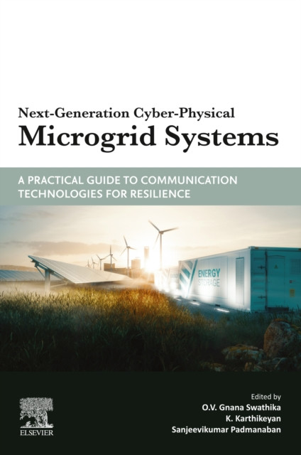 Next-Generation Cyber-Physical Microgrid Systems: A Practical Guide to Communication Technologies for Resilience