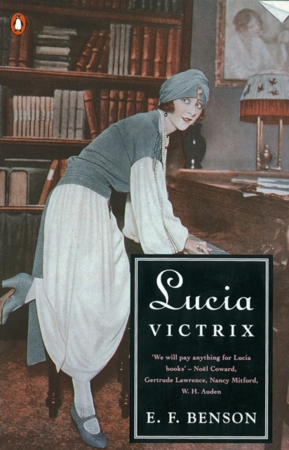 Lucia Victrix: Mapp and Lucia, Lucia''s Progress, Trouble for Lucia