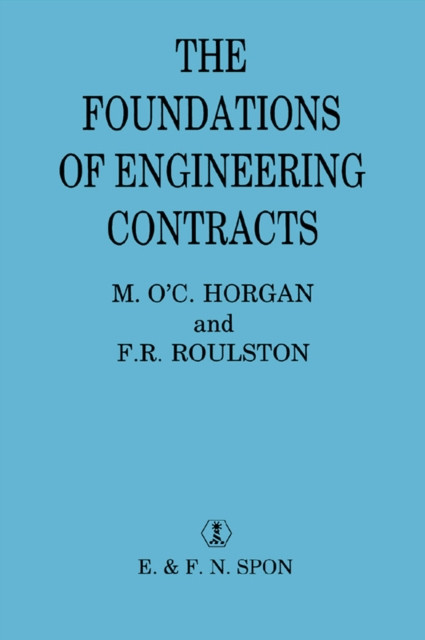 Foundations of Engineering Contracts