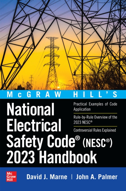McGraw Hill's National Electrical Safety Code (NESC) 2023 Handbook