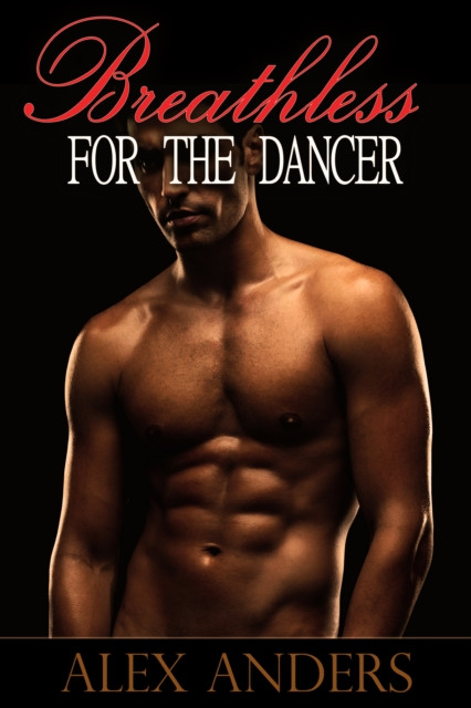 Breathless for the Dancer